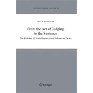 From The Act Of Judging To The Sentence