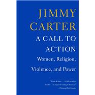 A Call to Action Women, Religion, Violence, and Power