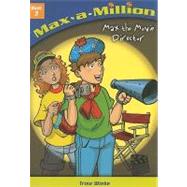Max the Movie Director