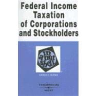 Federal Income Taxation of Corporations & Stockholders