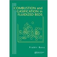 Combustion And Gasification in Fluidized Beds