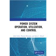 Power System Operation, Utilization, and Control