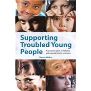 Supporting Troubled Young People