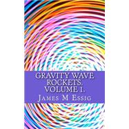Gravity Wave Rockets