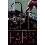 All Ears The Aesthetics of Espionage