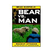 Bear Vs. Man