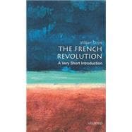 The French Revolution: A Very Short Introduction