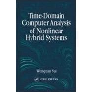 Time-Domain Computer Analysis of Nonlinear Hybrid Systems book cover, ISBN 9780849313967