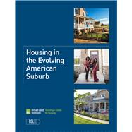 Housing in the Evolving American Suburb