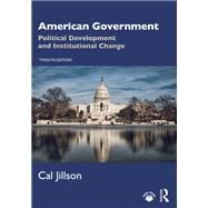 American Government, Political Development and Institutional Change