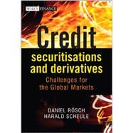 Credit Securitisations and Derivatives : Challenges for the Global Markets