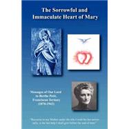 The Sorrowful And Immaculate Heart Of Mary