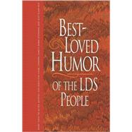 Best-Loved Humor of the Lds People