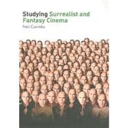 Studying Surrealist and Fantasy Cinema