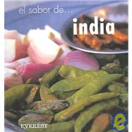 El sabor de...India/ The Flavor of.. India