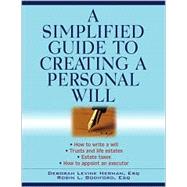 A Simplified Guide to Creating a Personal Will,9780471263968