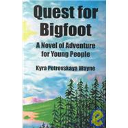 Quest for Bigfoot