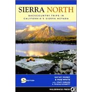 Sierra North Backcountry Trips in Californias Sierra Nevada