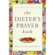 Dieter's Prayer Book : Spiritual Power and Daily Encouragement