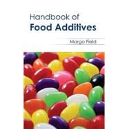 Handbook of Food Additives