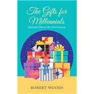 The Gifts for Millennials