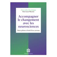 Accompagner le changement avec les neurosciences