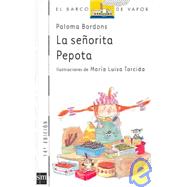 La senorita Pepota/ Miss Pepote