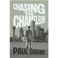 Chasing the Chameleon