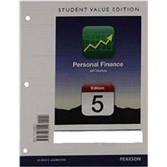 Personal Finance, Student Value Edition Plus NEW MyFinanceLab with Pearson eText --- Access Card Package