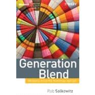 Generation Blend Managing Across the Technology Age Gap