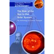 The Role of the Sun in Our Solar System