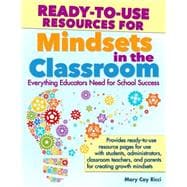 Ready-to-Use Resources for Mindsets in the Classroom