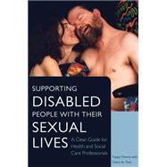 Supporting Disabled People With Their Sexual Lives