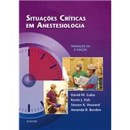 Situações Críticas em Anestesiologia