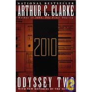 2010: Odyssey Two A Novel