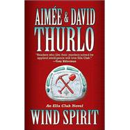 Wind Spirit An Ella Clah Novel
