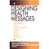 Designing Health Messages