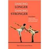 Dancing Longer, Dancing Stronger