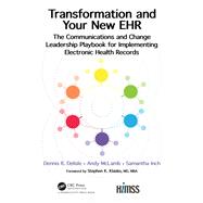 Transformation and Your New EHR