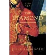 The Diamond A Novel