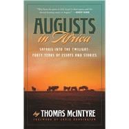 Augusts in Africa
