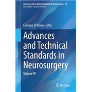 Advances and Technical Standards in Neurosurgery