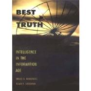 Best Truth : Intelligence in the Information Age
