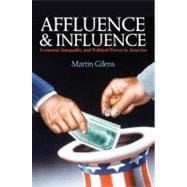 Affluence and Influence