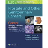 Prostate and Other Genitourinary Cancers From Cancer:  Principles & Practice of Oncology, 10th edition