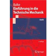 Einfuhrung in Die Technische Mechanik