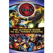 The Ultimate Guide to All Things Chaotic