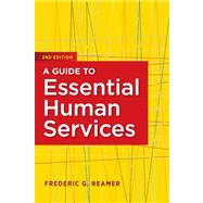 A Guide to Essential Human Services