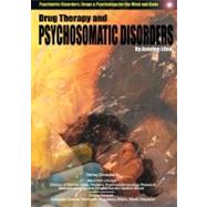Drug Therapy and Psychosomatic Disorders