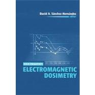 High Frequency Electromagnetic Dosimetry